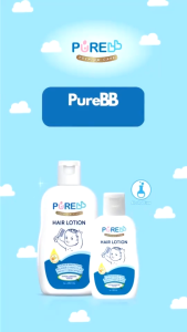 Purebb Hair Lotion - Menjaga Kesehatan & Memelihara Rambut Bayi | Perawatan Rambut Lembut Bayi