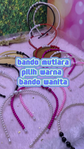 (12 PCS) BANDO KOREA MUTIARA MANIK MOTE WARNA PUTIH PINK HITAM MERAH PUTIH DAN HITAM PUTIH / BANDO MUTIARA KOREA / BANDO ANAK MUTIARA MOTE / BANDO MOTE MUTIARA / BANDO MUTIARA MOTE