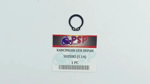 KANCINGAN GER DEPAN SUZUKI (S.14) - SNAP RING KLEM GEAR GIR GER DEPAN S.14 SUZUKI RC / CRYSTAL / TORNADO   (Harga Per 1 Pcs)