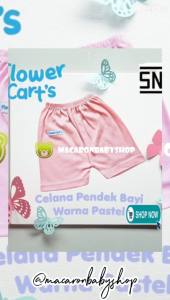 Celana Pendek Newborn Polos & Desain Flower Cart SNISNI