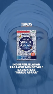 Buku Terjemah Sirrul Asror Asrar - THE SECRET OF SECRETS Menemukan Hakikat Allah - Abdul Qadir al Jailani