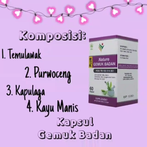 OBAT GEMUK BADAN Permanen Asli NATURE GEMUK BADAN Original Paling Cepat BPOM Ampuh Herbal Alami