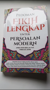 Buku Pedoman fikih lengkap untuk persoalan modern