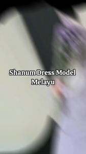 Shanum Dress Baju Gamis Kondangan FREE HIJAB Press Body Model Melayu Wanita Dewasa Terbaru 2024