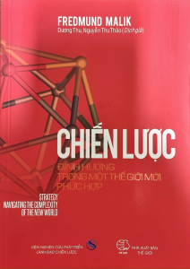 Chiến Lược: Định Hướng Trong Một Thế Giới Mới Phức Hợp