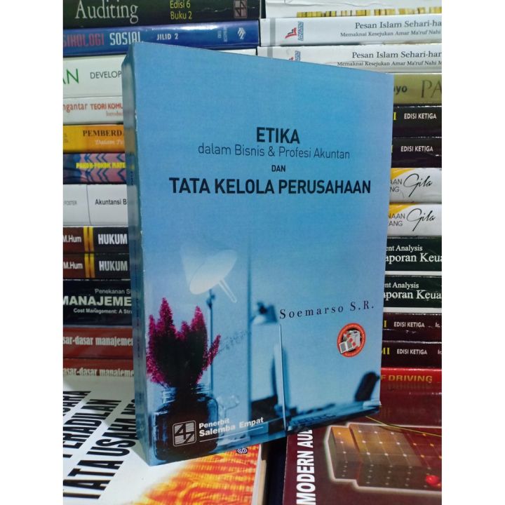 ETIKA dalam bisnis dan Profesi akuntan dan TATA KELOLA PERUSAHAAN ...