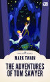 English Classics: The Adventures of Tom Sawyer. 