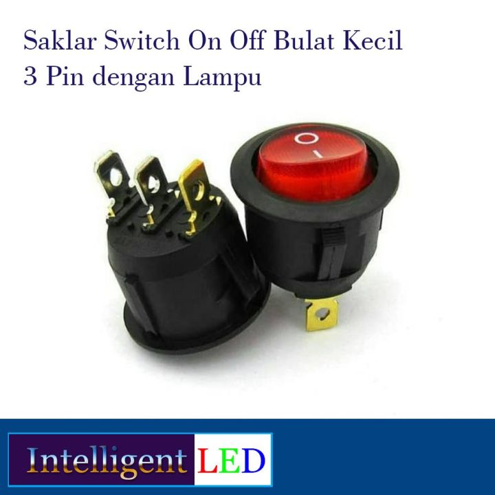 Saklar Switch On Off Bulat Kecil 3 Pin dengan Lampu | Lazada Indonesia