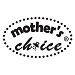 Mother's Choice
