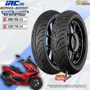Ban Motor Matic Tubeless IRC SCT006 SCT007 Ring 14 Ban Motor PCX Tubles Depan Belakang Ring 14