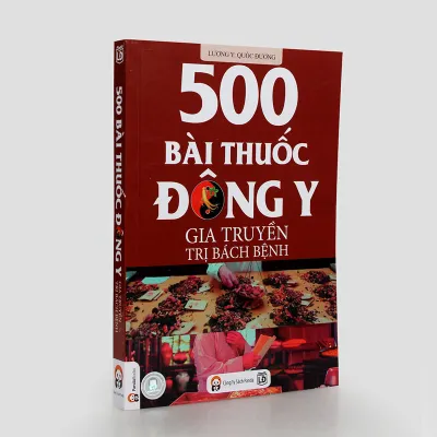 Sách 500 Bài Thuốc Đông Y Gia Truyền Trị Bách Bệnh
