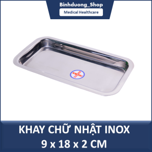 Khay chữ nhật 9x18x2 chất liệu inox 304 đựng dụng cụ sơ cứu ruqar vết thương dùng trong spa y tế