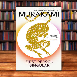 First Person Singular by Haruki Murakami