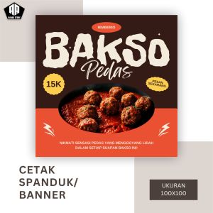 Cetak Banner Cetak Spanduk BAKSO PEDAS BISA REQUEST