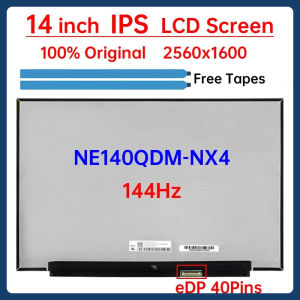 14 Inch 144Hz Laptop LCD Screen NE140QDM NX4 NE140QDM-NX4 Display Matrix Panel Replacement IPS 100% sRGB 2560x1600 eDP 40 Pins