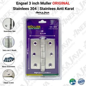 Engsel 3 inch  4 inch  5 inch Muller Stainlees 304 ORIGINAL /Engsel stainlees 304 tebal anti karat Awet / Engsel Pintu Jendela rumah