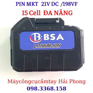 PIN & SẠC 21V DC. PIN 15 CELL. CHÂN PIN MKT 39MM ĐỜI MỚI ( DÙNG CHO MÁY KHOAN MÀI RỬA XE CƯA VẶN VÍT  MÁY SIẾT MỞ ỐC  THỔI BỤI....)