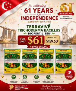🇸🇬 Celebrating 61 Years of Singapore TERRAVIVÉ Trichoderma Bacillus Biofertiliser 🎉 4 Bags for ONLY $61