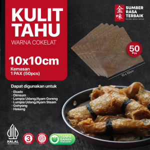 KULIT TAHU TAWAR UK 10X10 HALAL GOOD QUALITY | ISI 50PCS/PACK COCOK UNTUK DIMSUM GORENG DAN STEAM