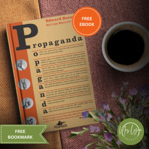 Propaganda by Edward Bernays (paperback) w/ Free Ebook and Bookmark