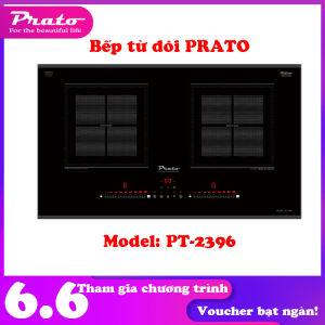Bếp từ âm 2 vùng nấu PRATO Model PT-2396 có hệ thống chống trào  hẹn giờ thông minh khóa trẻ em an toàn BH 36 tháng