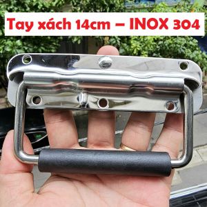 Tay xách gập 14cm – INOX 304 tay nắm tự gập quai xách hộp dụng cụ pin lithium tủ máy. 140mm
