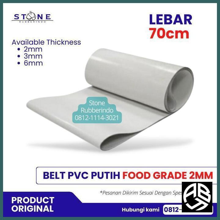 FOOD GRADE BELT PVC PUTIH 700 MM ( 2MM ) CONVEYOR BELT PVC PUTIH 70 CM