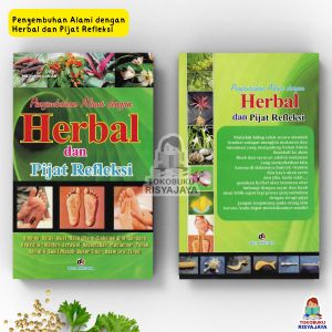 (Dumed) Penyembuhan Alami dengan Herbal dan Pijat Refleksi