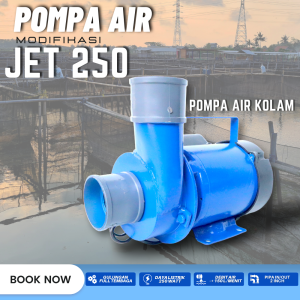 Pompa air modifikasi 2 dim jet 250 cocok untuk tambak udang hemat listrik debit air besar siap kirim keseluruh indonesia