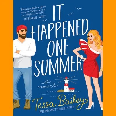 It Happened One Summer by Tessa Bailey