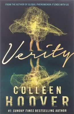 Verity : The thriller that will capture your heart and blow your mind [Paperback]