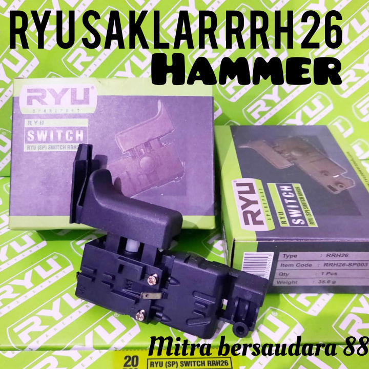 RYU TEKIRO Switch / Saklar Mesin Hammer 26 RYU RRH26 / MITRA BERSAUDARA ...