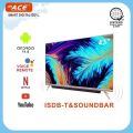 ACE 43" Smart Google TV DE1L(Android 12, Netflix, Youtube, Chromecast, BT, ISDB, Soundbar). 