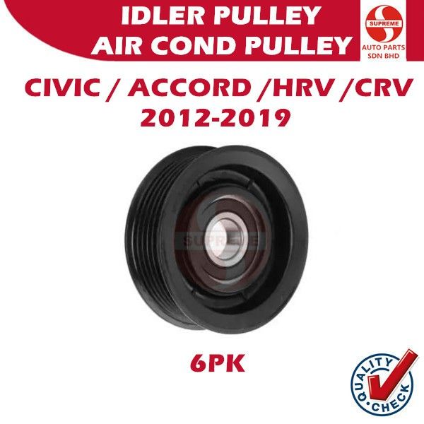 31190 R0a 005 S2U Idler Pulley Honda Accord CR-V Civic 2012-2019 6PK 31190-R1A-A01 ...