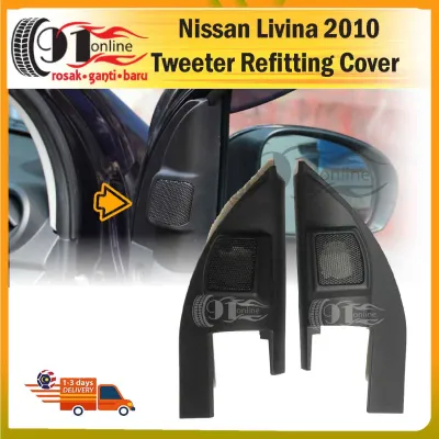 Nissan Livina Tweeter Refitting Cover