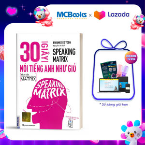 30 Giây Nói Tiếng Anh Như Gió - Speaking Matrix - Học Qua App Online