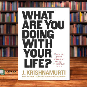 What Are You Doing With Your Life by J. Krishnamurti [Paperback]