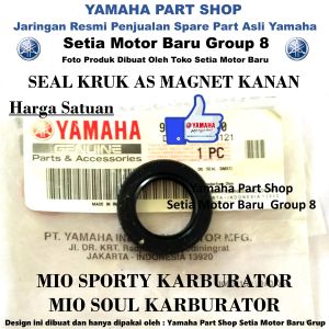Seal Sil Kruk As Magnet Crankshaft Kanan Mio Soul Mio Sporty Karburator Asli Yamaha