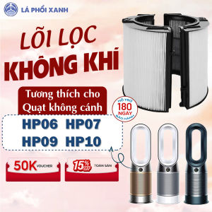 Lõi lọc tương thích cho quạt không cánh Dyson HP06 HP07 HP09 HP10 - Màng lọc không khí chất lượng cho quạt HP06 HP07 HP09 HP10