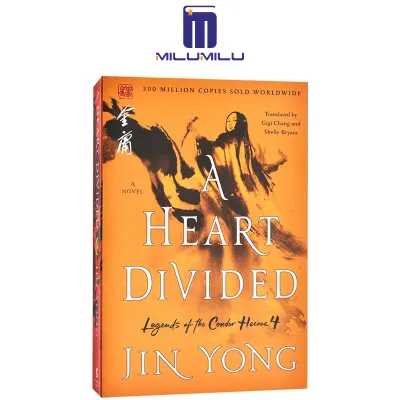 Heart Divided (Legends of the Condor Heroes 4) Paperback by Jin Yong Original English books
