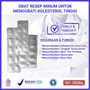 Obat Kolesterol Terbaik Optimalkan Kesehatan dan Jantung Anda dengan Resep Obat Minum Ini