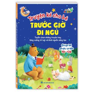 Sách - Truyện kể cho bé trước giờ đi ngủ giúp bé phát triển IQ-CQ