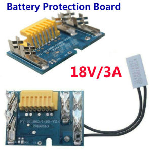 [Ready stock] 18V/3A Li-Ion Battery Board Charging BMS Protection For Makita BL1830/1850/1860