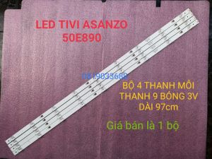 THANH ĐÈN LED TIVI ASANZO 50E890 MỚI 100% HÀNG ZIN HÃNG BỘ 4 THANH MỖI THANH 9 BÓNG 3V DÀI 97cm