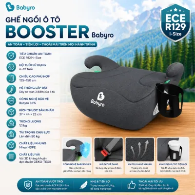 Ghế Ngồi Ô Tô Trẻ Em Babyro Booster Không ISOFIX Cho Bé 125–150cm Dùng Dây An Toàn 3 Điểm