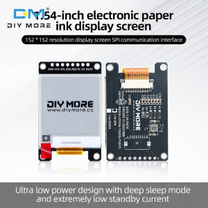Diymore DC 2.2–3.7 V 1.54-inch E-Paper Display 152×152 Resolution SPI Communication Interface SSD1680 Driver Chip