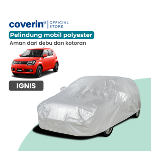 Sarung Mobil Ignis Cover Pelindung Bahan Polyester Tebal dan Tahan Panas