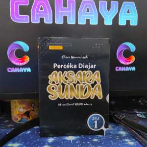 Buku Perceka Diajar AKSARA SUNDA Pikeun murid Sd / MI Kelas 4 5 6 penerbit THURSINA Emin Rodiani belajar tulisan bahasa sunda