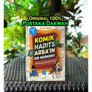 Komik Hadits Arbain An Nawawi JILID 1 Belajar Hadits Dari Kisah Bergambar Buku Anak Hadis Arbain Imam An-Nawawi - Pustaka Arafah