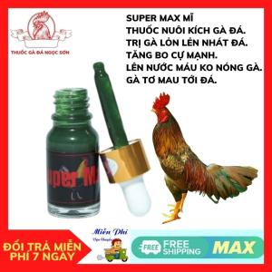 NUÔI GÀ ĐÁ SUPER MAX CỦA MĨ [ Hũ 10ml ]nuôi gà đá Sung căng lì.cự mạnh hơn. hỗ chợ gà nhát đá lỏn nhẻn.Super Max Nuôi Gà Đá Lỏn Lẻn Cự Yếu Nhát Đá.tăng nước máu.mượt lông.không nóng gà.